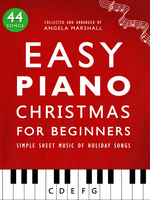 Title details for Easy Piano Christmas for Beginners by Angela Marshall - Wait list